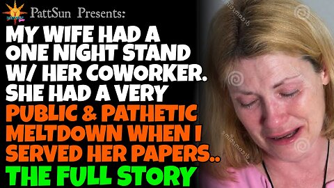 CHEATING WIFE had a one night stand w/ a coworker, se had a pathetic meltdown when she got served