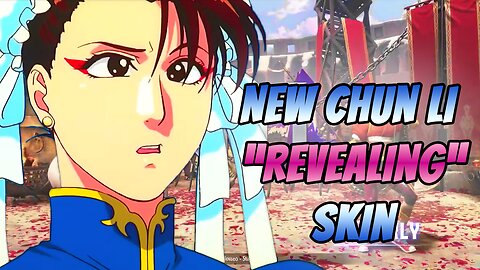 Street Fighter 6 Chun Li "Gets New Skin" For Tournament