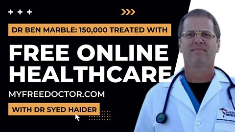 DR BEN MARBLE: FREE ONLINE HEALTHCARE