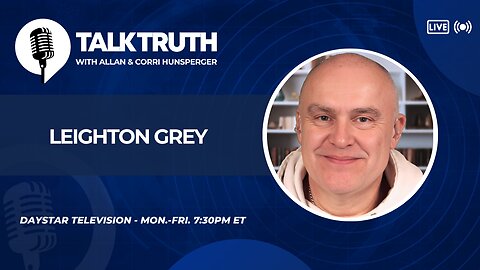 Talk Truth 04.17.24 - Leighton Grey