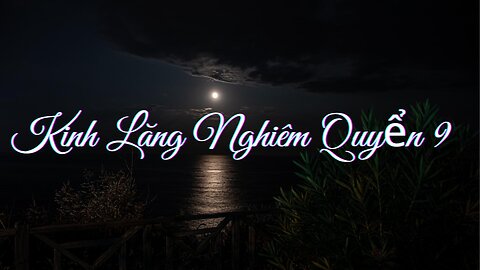 Kinh Lăng Nghiêm Quyển 9/10