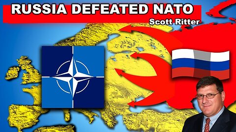 Russia Defeated NATO | Scott Ritter | Ukraine War