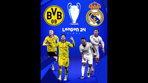 Real Madrid vs Borussia Dortmund: UEFA Champions League Final 🏆