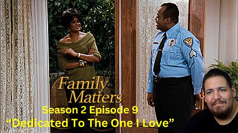 Family Matters | Season 2 Episode 9 | Reaction