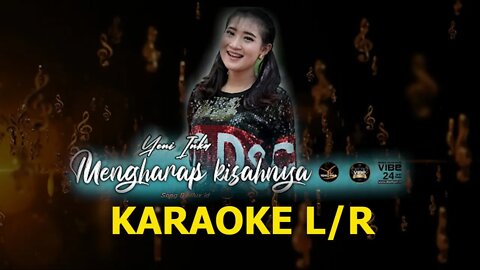 YENI INKA MENGHARAP KISAHNYA karaoke lirik