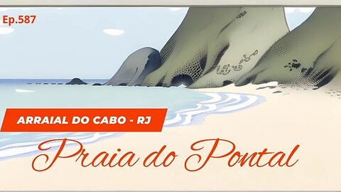 #587- Praia do Pontal - Arraial do Cabo (RJ) - Expedição Brasil de Frente para o Mar