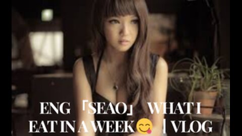 ENG 「SEAO」 What I eat in a week 😋 ㅣVLOG