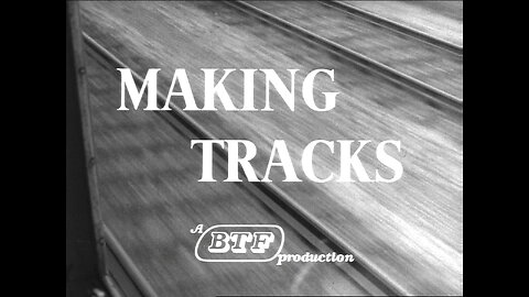 Making Tracks 1956