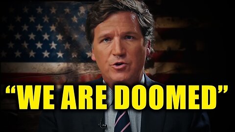 Tucker Carlson Bombshell My FINAL Message to you.