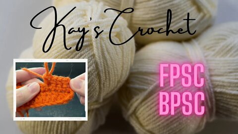 Kay's Advanced: Front Post & Back Post Single Crochet
