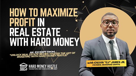 How To Maximize Profit in Real Estate with Hard Money | Hard Money Hustle