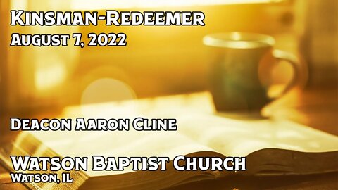 2022 08 07 Kinsman Redeemer