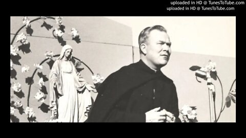 Man Against Death - Family Theater - Fr. Patrick Peyton, CSC - Ep.9