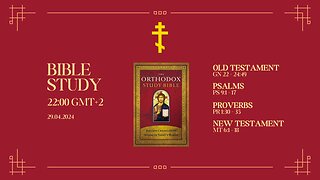 The Orthodox Study Bible | Day 7/365