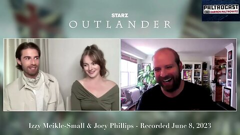 Izzy Meikle-Small & Joey Phillips On Season 7 Of STARZ Series "Outlander" & More