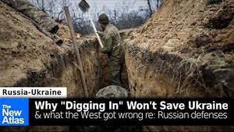 Why "Digging In" Won't Save Ukraine & What the West Got Wrong about Russian Defenses