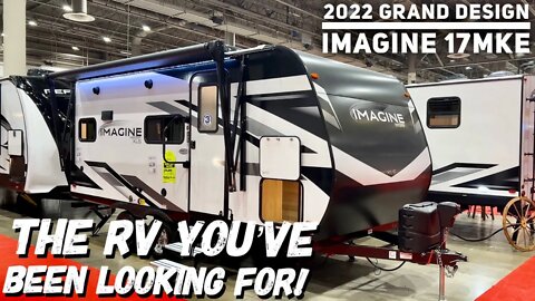 This Small Travel Trailer RV Might Just be Perfect | 2022 Grand Design Imagine 17MKE