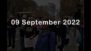 09 September 2022 - Melbourne Freedom Protest