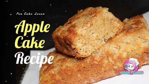 Delicious Apple Cake Recipe: How to Bake the Perfect Sweet Treat @hibbafoods#