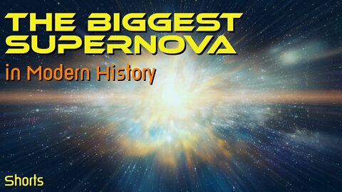 SN 2005ap | The Biggest Supernova EVER Observed #shorts