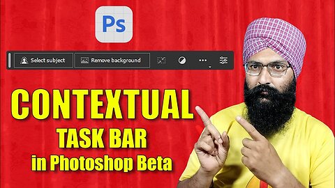 Contextual Task Bar in Photoshop Beta 2023 New Update | The Imaging