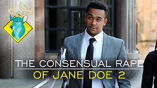 TL;DR - The Consensual Rape of Jane Doe 2 [23/Aug/16]