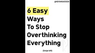 6 Easy Ways To Stop Overthinking Everything | Transform Unrecognizable | Day 18