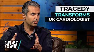 TRAGEDY TRANSFORMS UK CARDIOLOGIST | Del Bigtree HighWire