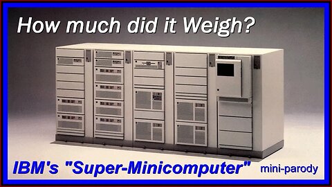 AS/400 Megabytes are Heavy, the high-end of IBM Minicomputer Hardware (short parody)