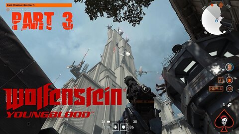 Wolfenstein: Youngblood Play Through - Part 3