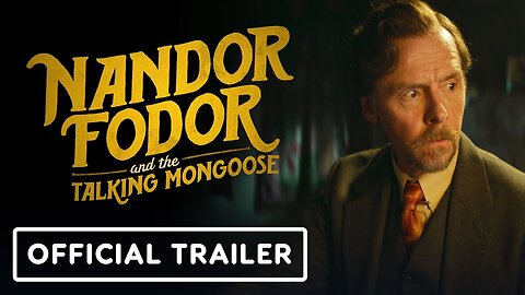Nandor Fordor and the Talking Mongoose - Official Trailer