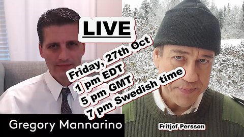 LIVE Gregory Mannarino Fritjof Persson