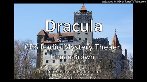 Dracula - Bram Stoker - CBS Radio Mystery Theater