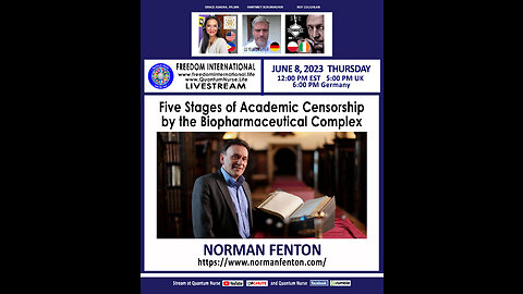 Dr. Norman Fenton - Five Stages of Academic Censorship by the Biopharmaceutical Complex
