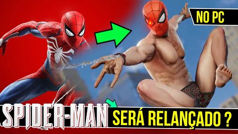 Melhor Homem Aranha vai ser RElançado - Spider-man Remastered Pc