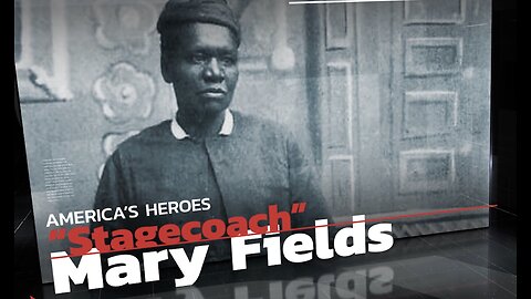 WHO WAS Mary Fields?