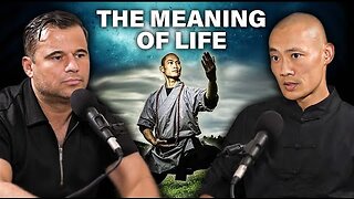 The Meaning of Life - Shaolin Master Shi Heng Yi Tells His Story