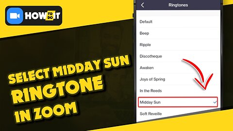How to select a midday sun ringtone in Zoom