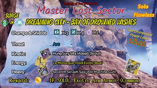 Destiny 2 Master Lost Sector: Dreaming City - Bay Drowned Wishes on Arc Titan Solo-Flawless 11-4-23