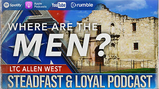 Steadfast & Loyal | Where Are The Men?