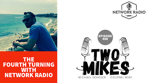 The Fourth Turning with Network Radio