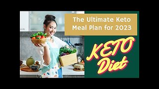 The Ultimate Keto Meal Plan for 2023 !!!