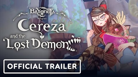 Bayonetta Origins: Cereza and the Lost Demon - Official Story Trailer