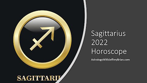 Sagittarius Yearly Horoscope for 2022