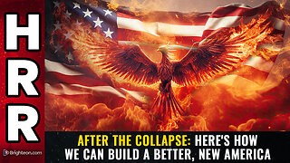 AFTER THE COLLAPSE: Here's how we can build a better, NEW AMERICA