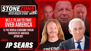 Is The World Economic Forum Take-Over Of America Upon Us? w/ JP Sears - The StoneZONE w/ Roger Stone