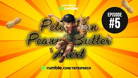 Wudan PETER PAN PEANUT BUTTER ALERT | EPISODE