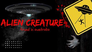 alien creature found in australia !