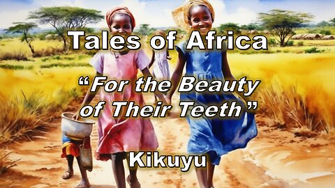 For the Beauty of Their Teeth