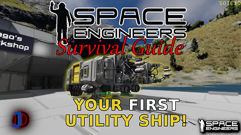 Space Engineers Survival Guide - MAKING BUILDING EASY - s1e10